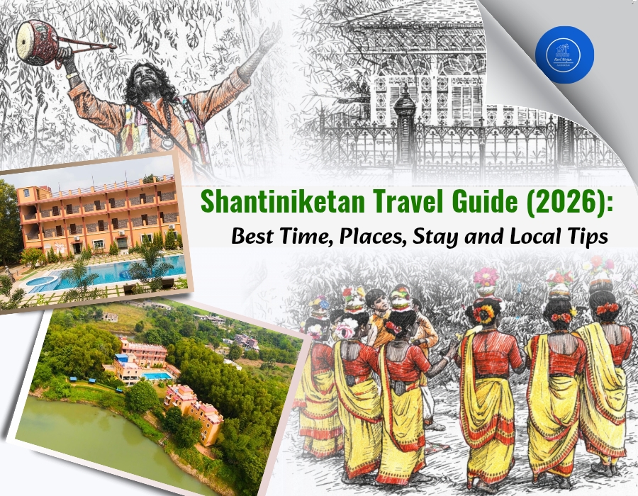 Shantiniketan Travel Guide (2026): Best Time, Places, Stay and Local Tips